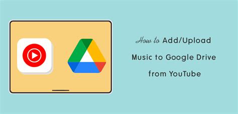 how to add music to google drive from youtube and explore the impact of music on our daily lives