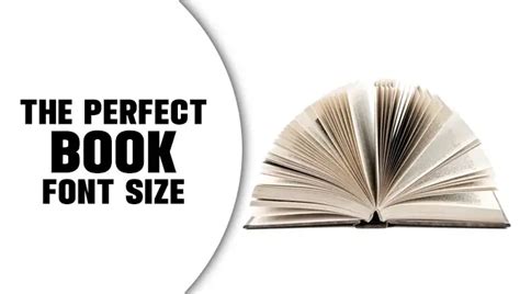 what size font do books use? How does the font size affect the readability of a book?